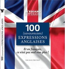 100 expressions anglaises: En français cest pas ma... | Buch | Zustand sehr gut