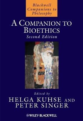 A COMPANION TO BIOETHICS By Helga Kuhse & Peter Singer **BRAND NEW**