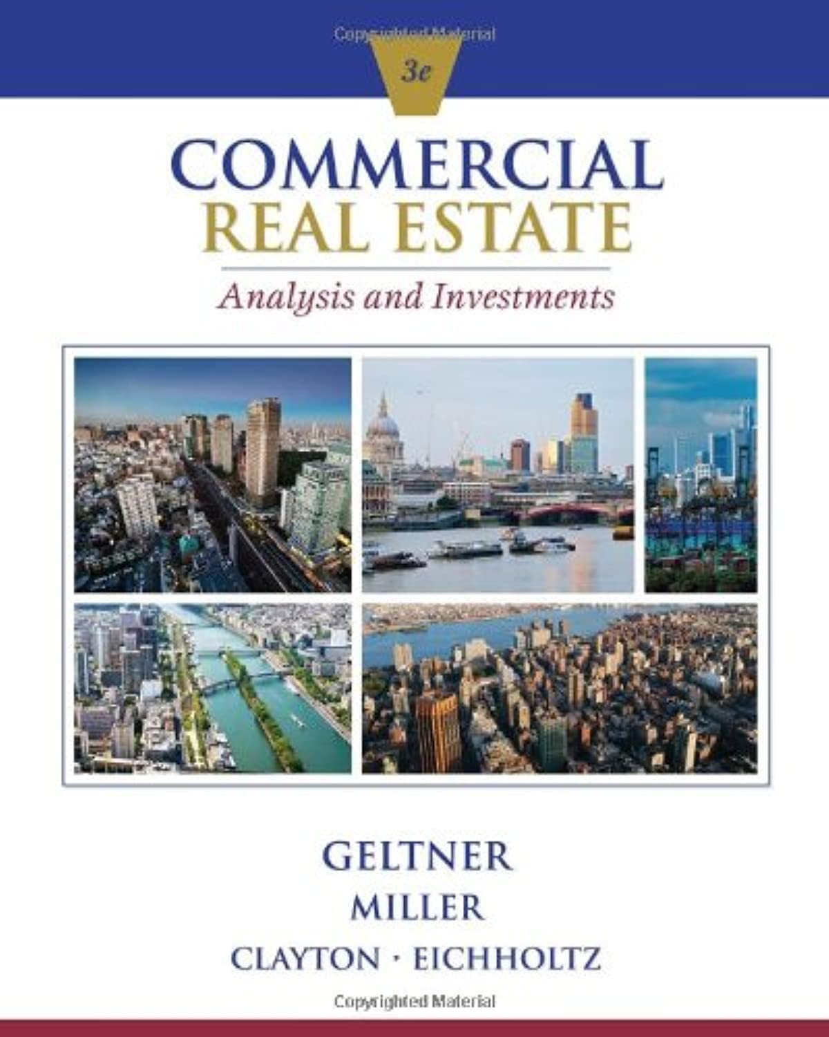 Commercial Real Estate Analysis And Investments (W/ Cd)