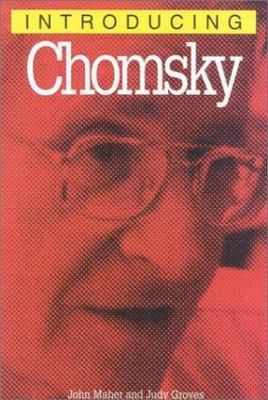 Introducing Chomsky by John Maher