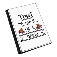 Trust Me I'm A Braut Passport Halter HüLle ÜBerzug GeldböRse Lustig Hochzeit