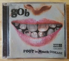 *BRAND NEW* GOB Foot In Mouth Disease [PA] Strong Language (CD Apr-2003, Arista)