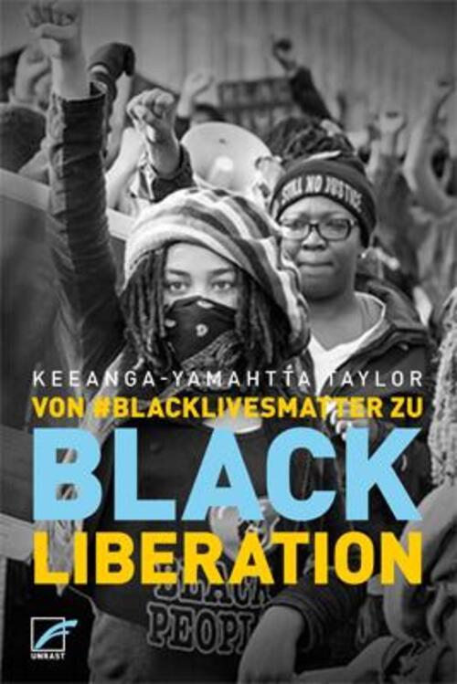 Thumbnail - Von Blacklivesmatter Zu Black Liberation | Keeanga-yamahtta Taylor |