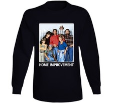 Home Improvement Tv Show Cast Fan Long Sleeve T Shirt
