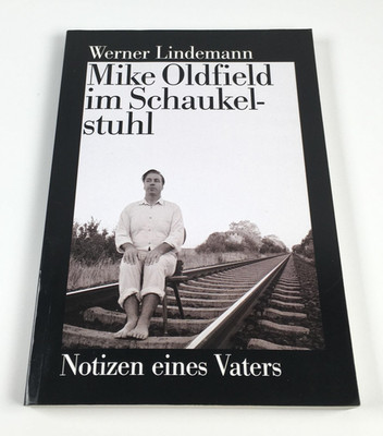 MIKE OLDFIELD IM SCHAUKELSTUHL | Werner Lindemann | I. Koch Verlag | Taschenbuch