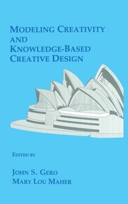 Gero - Modeling Creativity and Knowledge-Based Creative Design - hardb - X555z