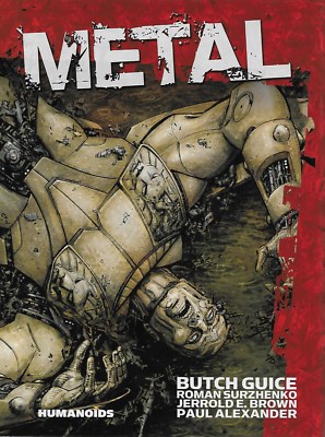Metal / US HC / Butch Guice Roman Surzhenko Jerrold E. Brown & Paul Alexander