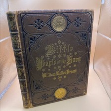 the little people of the snow book, by william cullen bryant, 1873 Leather, Rar