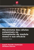 Supriti Palodhi Chatterjee (U. A.) | Mecanismo Das CéLulas Estaminais No...