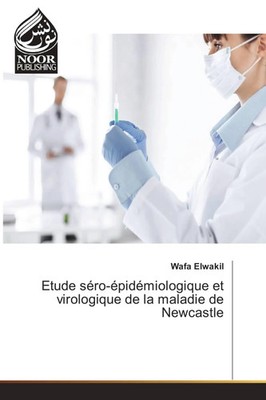 Wafa ELwakil | Etude séro-épidémiologique et virologique de la maladie de...