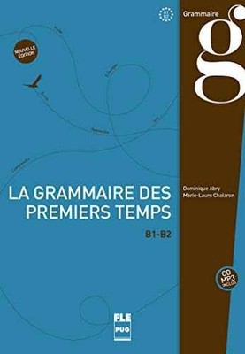 La grammaire des - Paperback, by Dominique Abry; Marie-Laure - Very Good