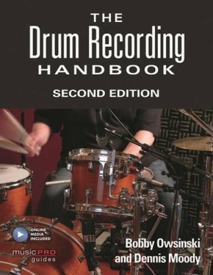 The Drum Recording Handbook: Second Edition (Music Pro Guides) - VERY GOOD