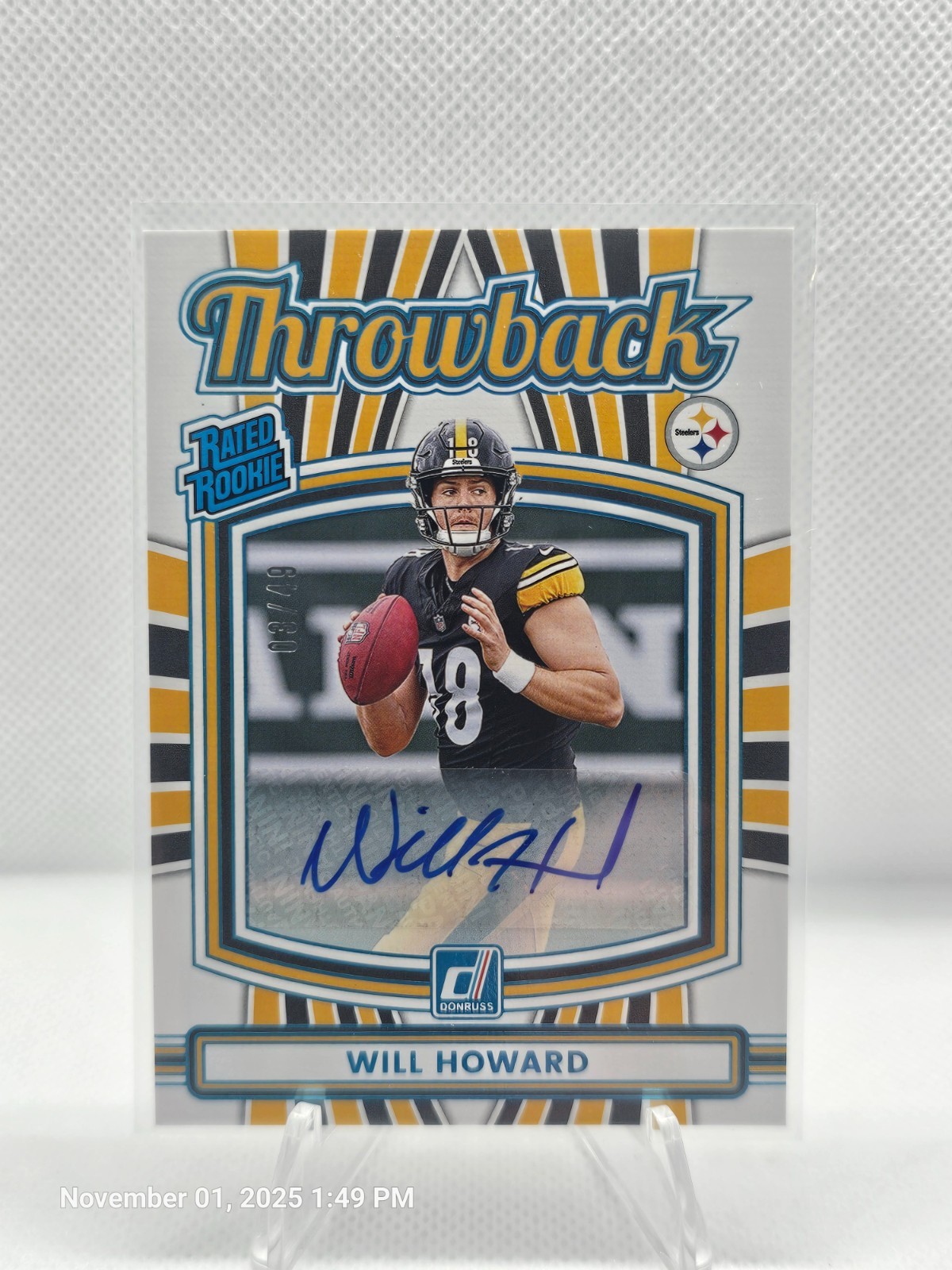 2025 Paninni Donruss # 30 Will Howard Rated Rookie Throwback Auto /49. Steelers.