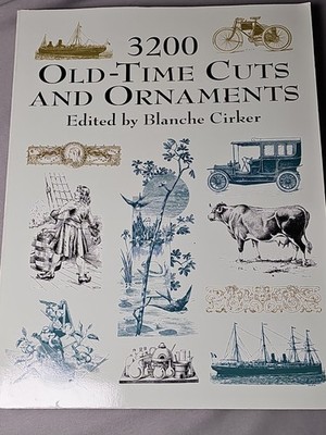 Large Book 3200 Old-Time Cuts and Ornaments by Blanche Cirker