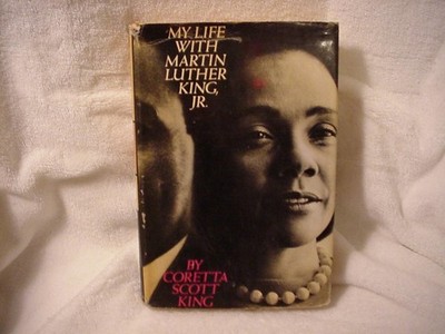 MY LIFE WITH MARTIN LUTHER KING, JR. King, Coretta Scott hardcover Acceptabl...