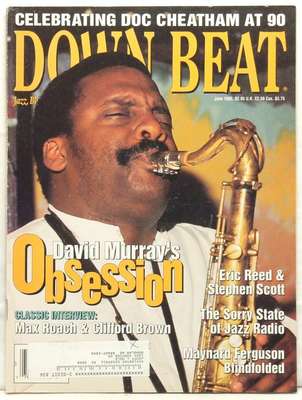 DOWN BEAT MAGAZINE DAVID MURRAY MAX ROACH CLIFFORD BROWN ERIC REED STEPHEN SCOTT