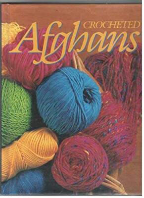 Crocheted Afghans - Hardcover By Hagood, Carol Cook - GOOD