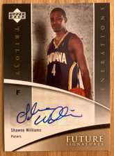 SHAWNE WILLIAMS 2006-07 UPPER DECK TRILOGY FUTURE SIGNATURE AUTO