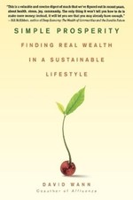 David Wann Simple Prosperity (Taschenbuch)