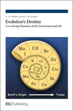 R J P Williams Ros Rickaby Evolution's Destiny (Hardback)