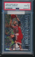 PSA 10 MICHAEL JORDAN 1996-97 FLEER METAL #11 Chicago Bulls HOF GOAT GEM MINT