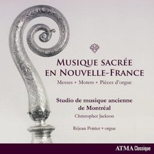 Studio de Musique Ancie Musique Sacrée En Nouvelle-France: Messes, Motets, (CD)