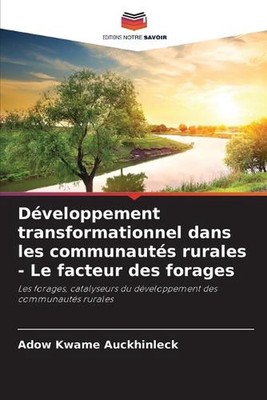 Dveloppement transformationnel dans les communauts rurales - Le facteur des fora