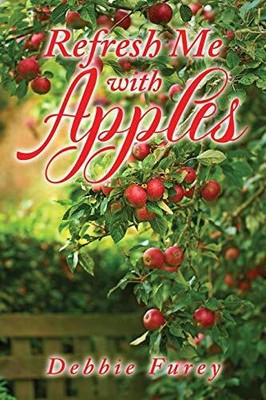 Refresh Me with Apples von Debbie Furey (Taschenbuch, 2017)