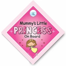 Mummy's Little Princess On Board Sign, Baby On Board Sign, Suction Cup Car Sign