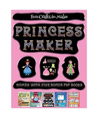 Fun Crafts to Make [Princess Maker - Cut and Paste]: This book comes with a coll
