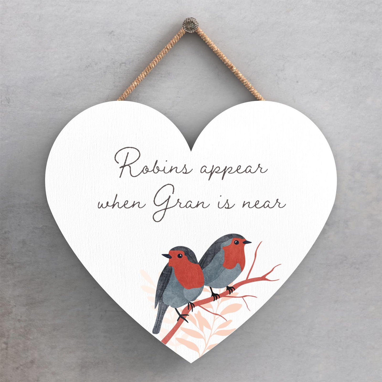 GRAN ROBINS LOVED ONES NEAR HEART ROPE PLA