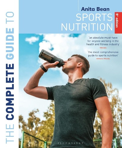 The Complete Guide to Sports Nutrition (9th Edition) by Anita... - 9781472976949