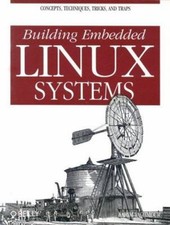 Building Embedded Linux Systems Paperback Karim Yaghmour