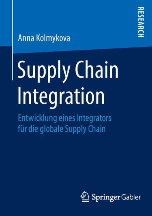 Thumbnail - Supply Chain Integration Anna Kolmykova Taschenbuch Paperback Xxi