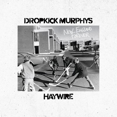 DROPKICK MURPHYS & HAYWIRE New England Forever - CD - Digipak (2026)