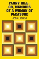 Fanny Hill Or, Memoirs Of A Woman Of Pleasure John Cleland Taschenbuch Englisch