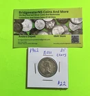 1962 Canadian Silver Quarter  Queen ElizabethII AG  STARTING BELOW MELT