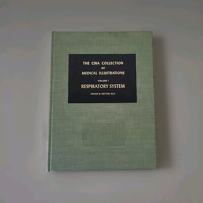 1979 Netter Green Book Collection: Respiratory System by Frank H. Netter 