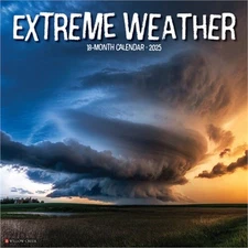 Extreme Weather 2025 12 X 12 Wall Calendar (Calendar)