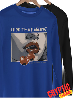 Hide the Feeling I Dont Give a Sh*t T-SHIRT Sweet Sexy Cherry Fck Your Feelings