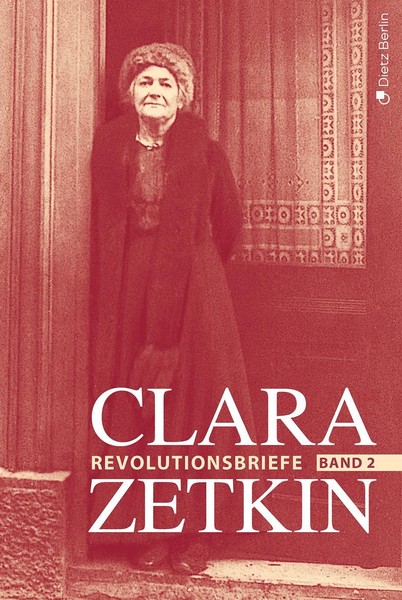 Clara Zetkin - Die Briefe 1914 Bis 1933 (3 Bde.) / Die Briefe 1914 Bis 1933 ...-image