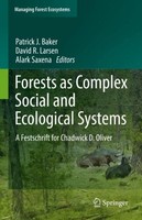 Forests As Complex Social And Ecological Systems Patrick J. Baker