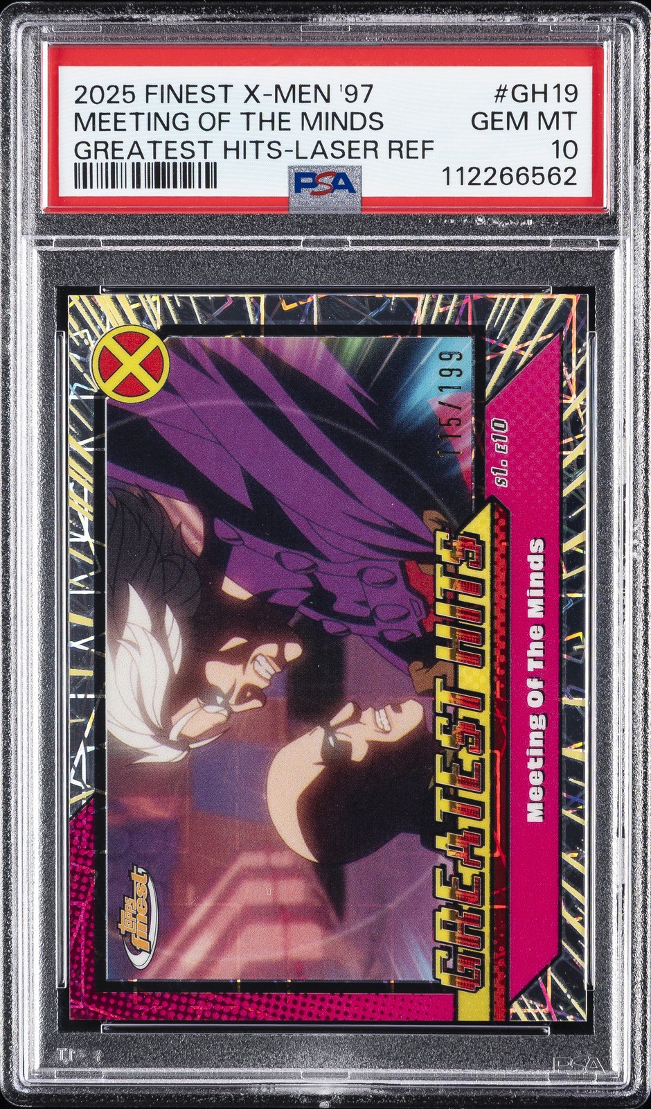 2025 TOPPS FINEST X-MEN '97 GREATEST HITS MEETING OF THE MINDS 115/199 PSA 10