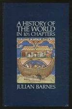 A History of the World in 10 1/2 Chapters - Hardcover By Barnes, Julian - GOOD