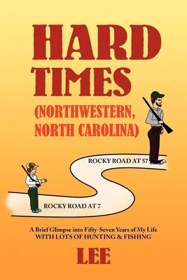Jenny Lee | Hard Times (Northwestern, North Carolina) | Taschenbuch | Englisch