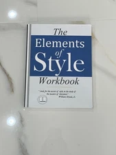 The Elements of Style Workbook by Strunk, William Jr. - Like New