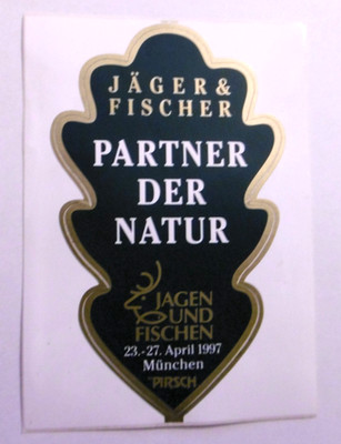 Werbe-Aufkleber Jäger & Fischer Partner der Natur Pirsch Messe München 1997