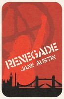 Renegade Jane Austin Taschenbuch Kartoniert / Broschiert Englisch 2022