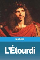 MolièRe | L'ÉTourdi | Taschenbuch | FranzöSisch (2023) | Prodinnova
