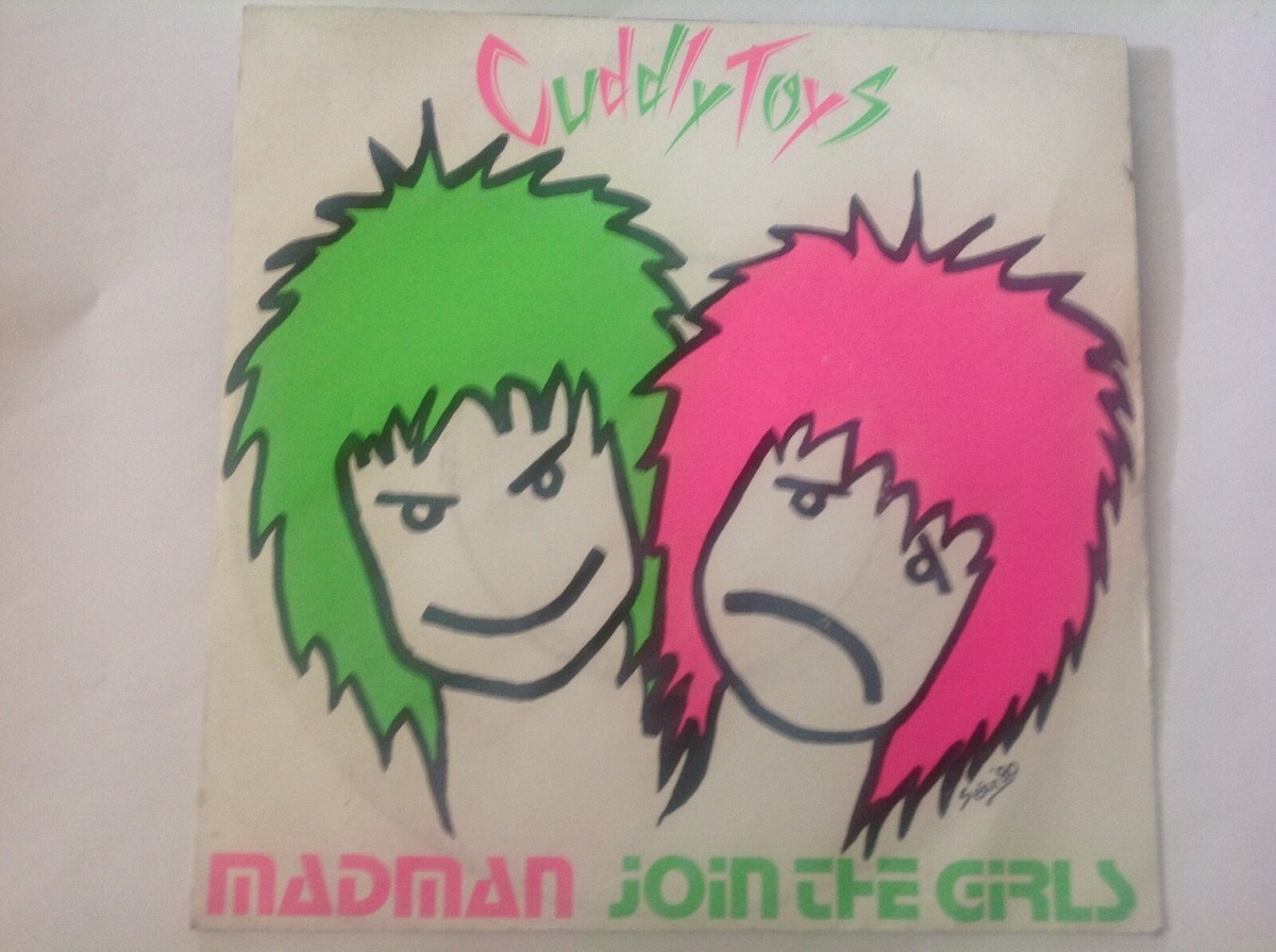 punk - CUDDLY TOYS ‎ Madman/Join T he Girls 7